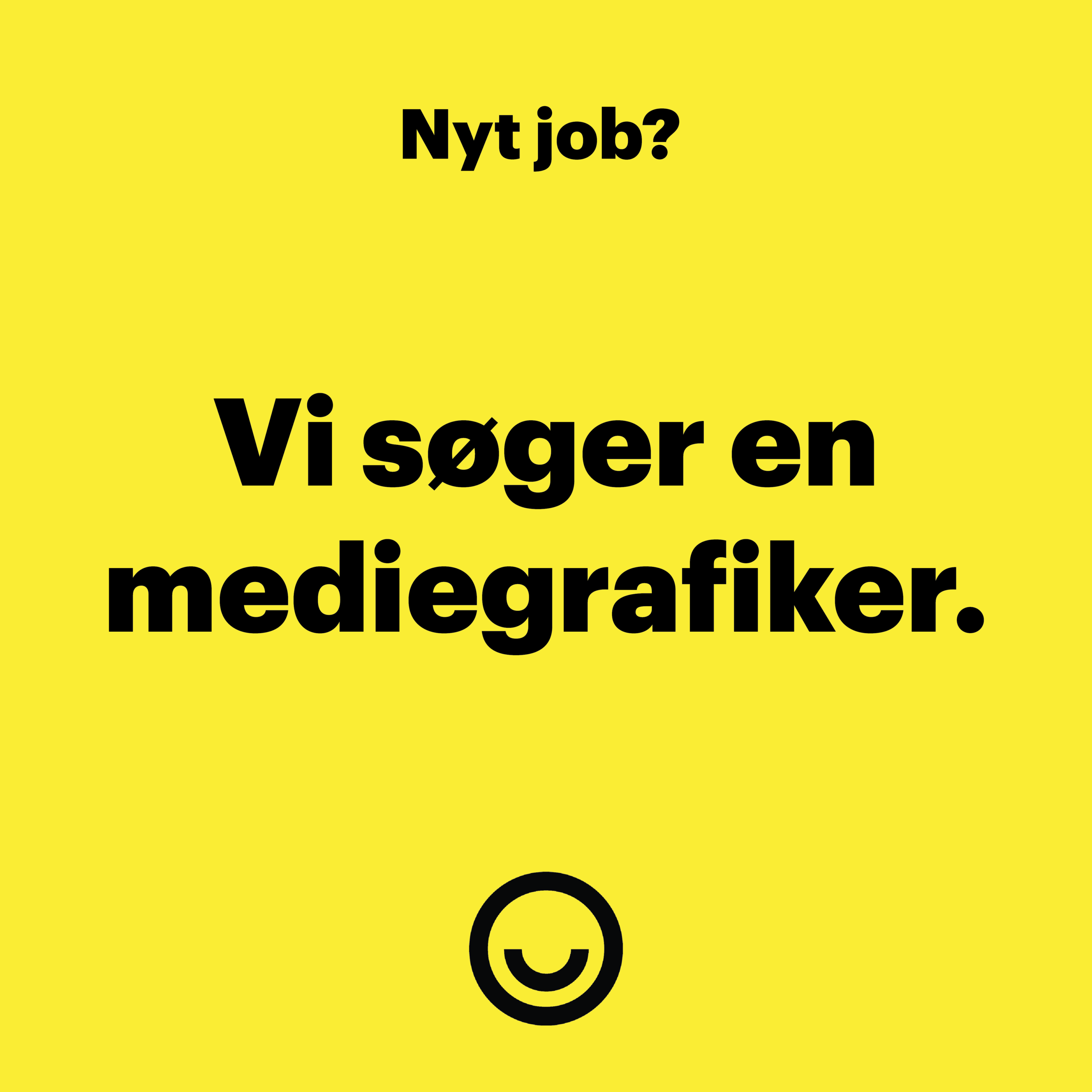Happy søger en Mediegrafiker.